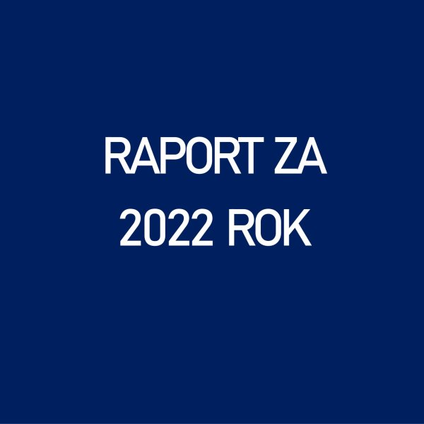Raport za 2022 rok